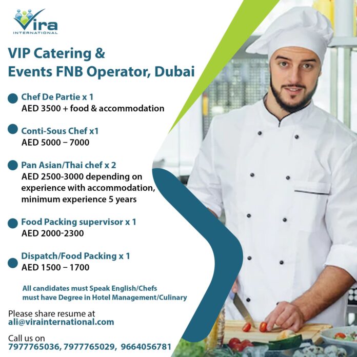 Required for VIP Catering & Events FNB Operator, Dubai 