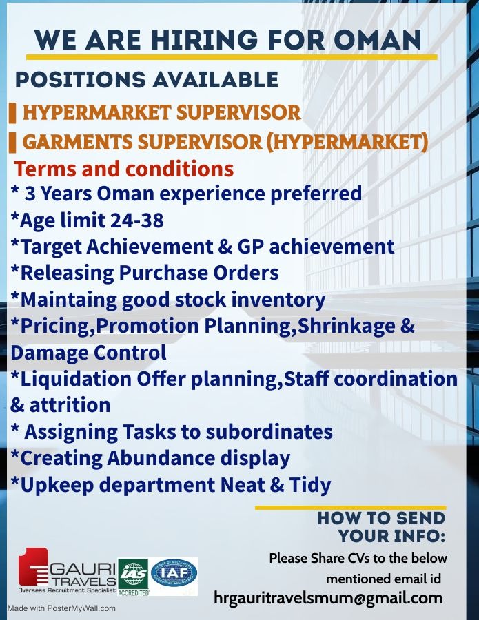 hiring for a leading Hypermarket in Oman – Googal Jobs