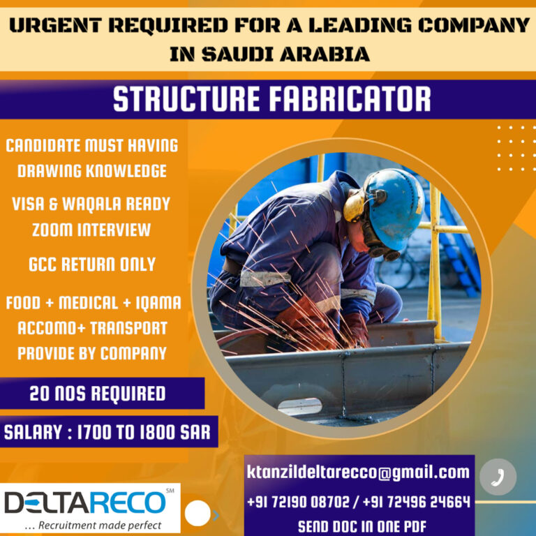 REQUIRED STRUCTURE FABRICATOR  FOR A LEADING COMPANY IN SAUDI ARABIA  – Googal Jobs