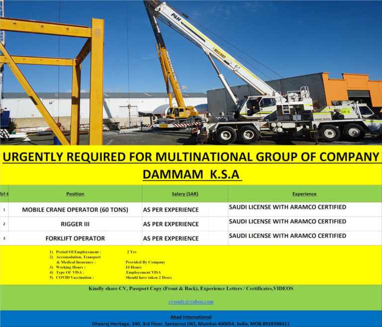 URGENTLY REQUIRED FOR MULTINATIONAL GROUP OF COMPANY DAMMAM K.S.A.